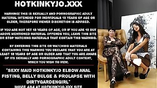 Sexy maid Hotkinkyjo elbow anal fisting, innards bulge & prolapse down Dirtygardengirl